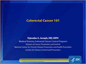 Colorectal Cancer 101
